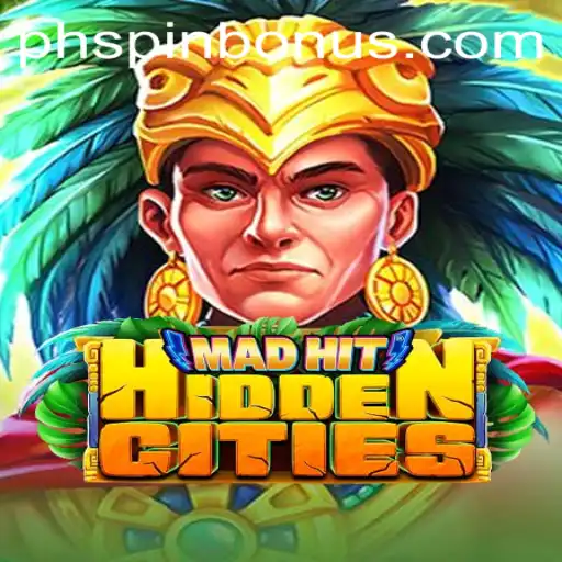Discover the Thrilling World of MadHitHiddenCities with PHSpin.COM