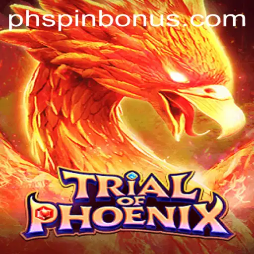 Explore the Thrilling World of TrialofPhoenix at PHSpin.COM